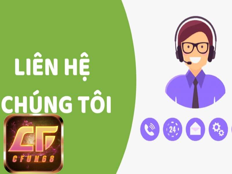 Cách thức liên hệ với cổng game Cfun đơn giản, nhanh chóng