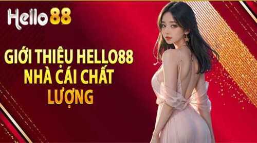 Trang cược trực tuyến Hello88 chất lượng